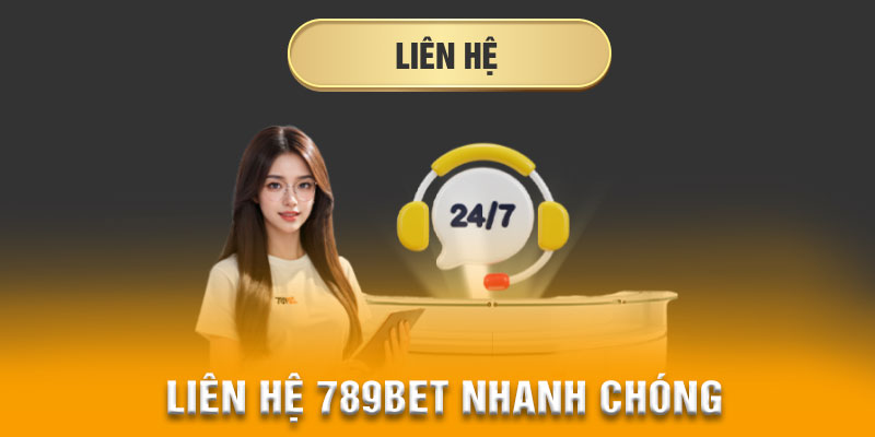Trường hợp phải liên hệ 789bet